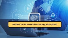 Random Forest in Machine Learning with Python